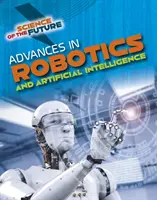 Pokroky v robotike a umelej inteligencii - Advances in Robotics and Artificial Intelligence