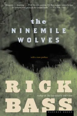 Vlci z Ninemile - The Ninemile Wolves