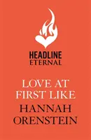 Láska na prvý pohľad - múdra a vtipná romantická komédia o láske v digitálnom veku - Love at First Like - A wise and witty rom-com of love in the digital age
