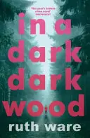 V tmavom, tmavom lese - In a Dark, Dark Wood