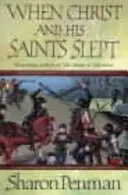 Keď Kristus a jeho svätí spali - When Christ and His Saints Slept