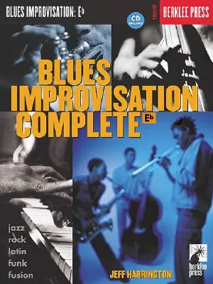Blues Improvisation Complete: [S CD na predlžovanie] - Blues Improvisation Complete: Eb Instruments [With Play-Along CD]