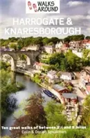 Prechádzky okolo Harrogate a Knaresborough - Walks Around Harrogate & Knaresborough