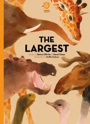 Super zvieratá. najväčšie - Super Animals. the Largest