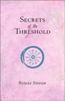 Tajomstvá prahu - Secrets of the Threshold
