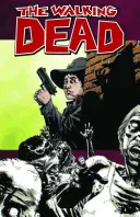 The Walking Dead 12. diel: Život medzi nimi - The Walking Dead Volume 12: Life Among Them