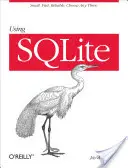 Používanie Sqlite: Small. Rýchlo: Sklitlite: Záznamy o tom, ako sa dá získať informácie z rôznych zdrojov, ako aj o tom, ako sa dá získať informácie z rôznych zdrojov. Spoľahlivý. Vyberte si ľubovoľné tri. - Using Sqlite: Small. Fast. Reliable. Choose Any Three.