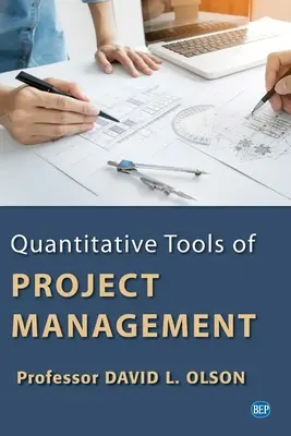 Kvantitatívne nástroje projektového manažmentu - Quantitative Tools of Project Management
