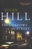 Tiene na ulici - Simon Serrailler Kniha 5 - Shadows in the Street - Simon Serrailler Book 5