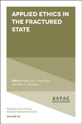 Aplikovaná etika v rozvrátenom štáte - Applied Ethics in the Fractured State