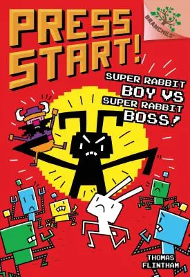 Super králičí chlapec vs. Super králičí šéf! a Branches Book (Press Start! #4) (Library Edition), 4: A Branches Book - Super Rabbit Boy vs. Super Rabbit Boss! a Branches Book (Press Start! #4) (Library Edition), 4: A Branches Book