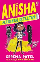 Anisha, náhodný detektív - Anisha, Accidental Detective