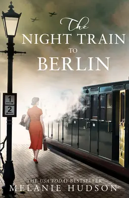 Nočný vlak do Berlína - The Night Train to Berlin