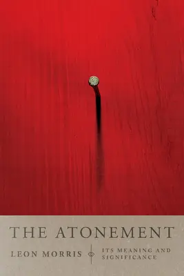Vykúpenie: Jeho zmysel a význam - The Atonement: Its Meaning and Significance
