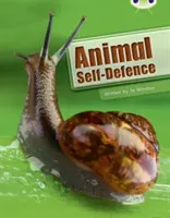 Klub chrobákov Vedená literatúra faktu Druhý ročník Biela B Sebaobrana zvierat - Bug Club Guided Non Fiction Year Two White B Animal Self Defence