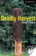 Smrtiaca úroda Úroveň 6 - Deadly Harvest Level 6