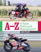 A-Z talianskych výrobcov motocyklov - A-Z of Italian Motorcycle Manufacturers