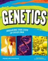 Genetika: Rozlúsknutie kódu vašej DNA - Genetics: Breaking the Code of Your DNA
