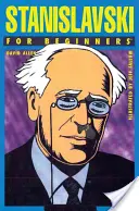 Stanislavskij pre začiatočníkov - Stanislavski for Beginners
