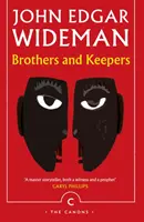 Bratia a strážcovia - Brothers and Keepers