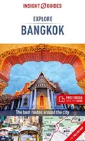 Insight Guides Preskúmajte Bangkok (cestovný sprievodca s bezplatnou elektronickou knihou) - Insight Guides Explore Bangkok (Travel Guide with Free Ebook)