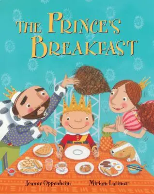 Princove raňajky - The Prince's Breakfast