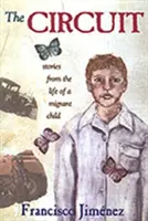 Obvod: Príbehy zo života dieťaťa migranta - The Circuit: Stories from the Life of a Migrant Child