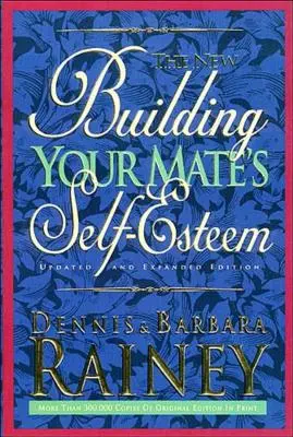 Budovanie sebavedomia vášho partnera - Building Your Mate's Self-Esteem