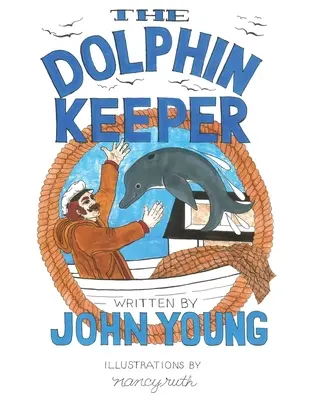Chovateľ delfínov - The Dolphin Keeper