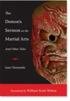 Kázeň démona o bojových umeniach: A iné príbehy - The Demon's Sermon on the Martial Arts: And Other Tales