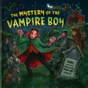 Záhada upírskeho chlapca: Odvážite sa nahliadnuť cez vyskakovacie okienka? - The Mystery of the Vampire Boy: Dare You Peek Through the Pop-Up Windows?