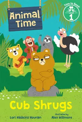 Mláďa sa krčí (Čas pre zvieratá: Čas na čítanie, úroveň 1) - Cub Shrugs (Animal Time: Time to Read, Level 1)
