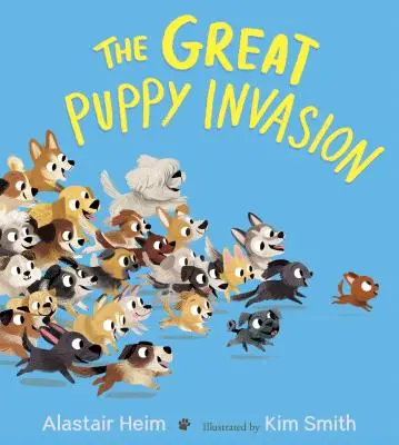 Veľká invázia šteniatok (Polstrovaná kniha) - The Great Puppy Invasion (Padded Board Book)