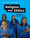 GCSE Religious Studies for Edexcel B: Náboženstvo a etika prostredníctvom kresťanstva - GCSE Religious Studies for Edexcel B: Religion and Ethics through Christianity