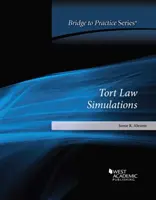 Simulácie deliktného práva - Most k praxi - Tort Law Simulations - Bridge to Practice