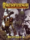 Pathfinder Roleplaying Game: Bestiár 4 - Pathfinder Roleplaying Game: Bestiary 4