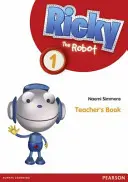 Robot Ricky 1 Kniha pre učiteľov - Ricky The Robot 1 Teachers Book