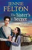 Sestrino tajomstvo - piata dojímavá sága z obľúbenej série Families of Fairley Terrace - Sister's Secret - The fifth moving saga in the beloved Families of Fairley Terrace series