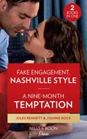 Falošné zásnuby po nashvillsky / Deväťmesačné pokušenie - Falošné zásnuby po nashvillsky - Fake Engagement, Nashville Style / A Nine-Month Temptation - Fake Engagement, Nashville Style