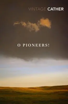 O priekopníci! - O Pioneers!