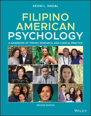 Filipínsko-americká psychológia: Príručka teórie, výskumu a klinickej praxe - Filipino American Psychology: A Handbook of Theory, Research, and Clinical Practice