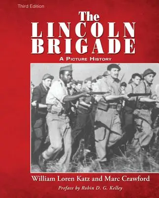 Lincolnova brigáda - The Lincoln Brigade