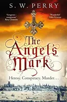 Anjelské znamenie, 1. zväzok - The Angel's Mark, Volume 1