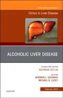 Alkoholová choroba pečene, vydanie časopisu Clinics in Liver Disease - Alcoholic Liver Disease, An Issue of Clinics in Liver Disease