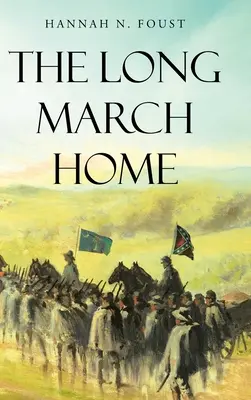 Dlhý pochod domov - The Long March Home
