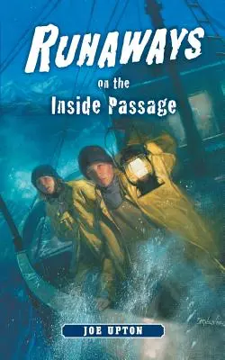 Úteky na Inside Passage - Runaways on the Inside Passage