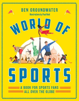 Svet športu: Kniha pre športových fanúšikov na celom svete - World of Sports: A Book for Sports Fans All Over the Globe