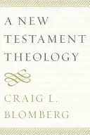 Novozákonná teológia - A New Testament Theology