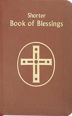 Kratšia kniha požehnaní - Shorter Book of Blessings
