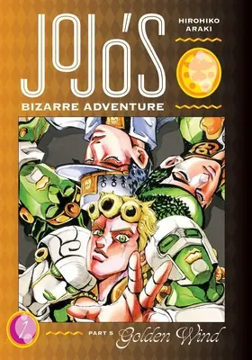 Jojo's Bizarre Adventure: Zlatý vietor, zv. 1, 1 - Jojo's Bizarre Adventure: Part 5--Golden Wind, Vol. 1, 1